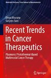 Recent Trends in Cancer Therapeutics