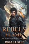 Rebels Flame