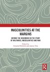 Masculinities at the Margins