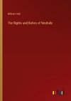 The Rights and Duties of Neutrals