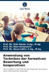 Anwendung von Techniken der formativen Bewertung und kooperativen