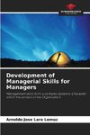 Development of Managerial Skills for Managers