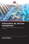 Fabrication de silicium nanoporeux