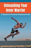 Unleashing Your Inner Warrior