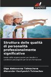 Struttura delle qualità di personalità professionalmente significative