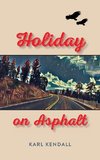 Holiday on Asphalt