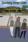 Touching Other Lives - Volume 4