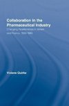 Quirke, V: Collaboration in the Pharmaceutical Industry