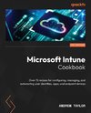 Microsoft Intune Cookbook