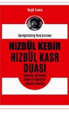 Hizbül Kebir ve Hizbül Kasr Duas¿