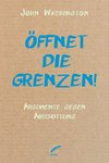 Öffnet die Grenzen!