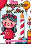 Farbenspiel der Liebe