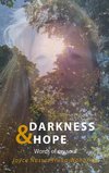 Darkness & Hope