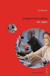 Beaman, J: Programme Making for Radio