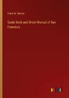 Guide Book and Street Manual of San Francisco