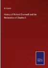 History of Richard Cromwell and the Restoration of Charles II.