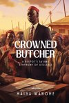 Crowned Butcher