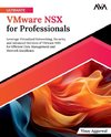 Ultimate VMware NSX for Professionals