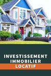 investissement immobilier locatif