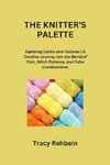 THE KNITTER'S PALETTE