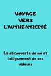 voyage vers l'authenticité