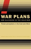 War Plans and Alliances in the Cold War