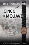 Cinco d' Mojave