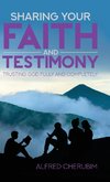 Sharing Your Faith and Testimony