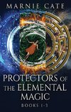 Protectors of the Elemental Magic - Books 1-3