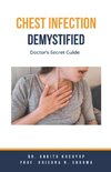 Chest Infection Demystified