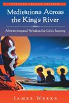 Meditations Across the King's River