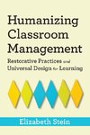 Humanizing Classroom Management