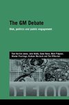 Horlick-Jones, T: GM Debate