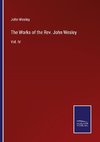 The Works of the Rev. John Wesley