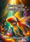 Tanzende Goldfische