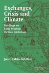 Exchanges, Crisis and Climate : Readings on Early Modern Iberian Globalism