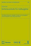 Einfuhrverbote für Kulturgüter