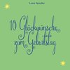 10 Glückwünsche zum Geburtstag