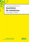 Durchblick für Arbeitslose