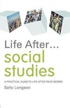 Longson, S: Life After... Social Studies