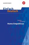 Homo Empathicus. EinFach Deutsch Textausgaben. Gymnasiale Oberstufe