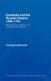 Cossacks and the Russian Empire, 1598-1725