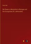 Die Presse zu Marienthal im Rheingau und ihre Erzeugnisse.(15. Jahrhundert).