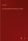 Die Organisation der Chitonen der Adria