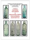 California Hutchinson & Gravitating Stopper Soda & Mineral Water Bottles