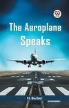 The Aeroplane Speaks