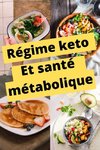 le régime kétogéne et santé métabolique