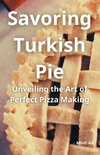 Savoring Turkish Pie