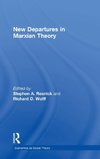 New Departures in Marxian Theory