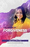 The Power of Forgiveness